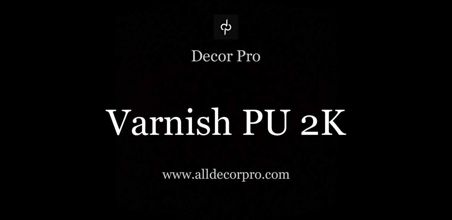 Varnish PU 2K