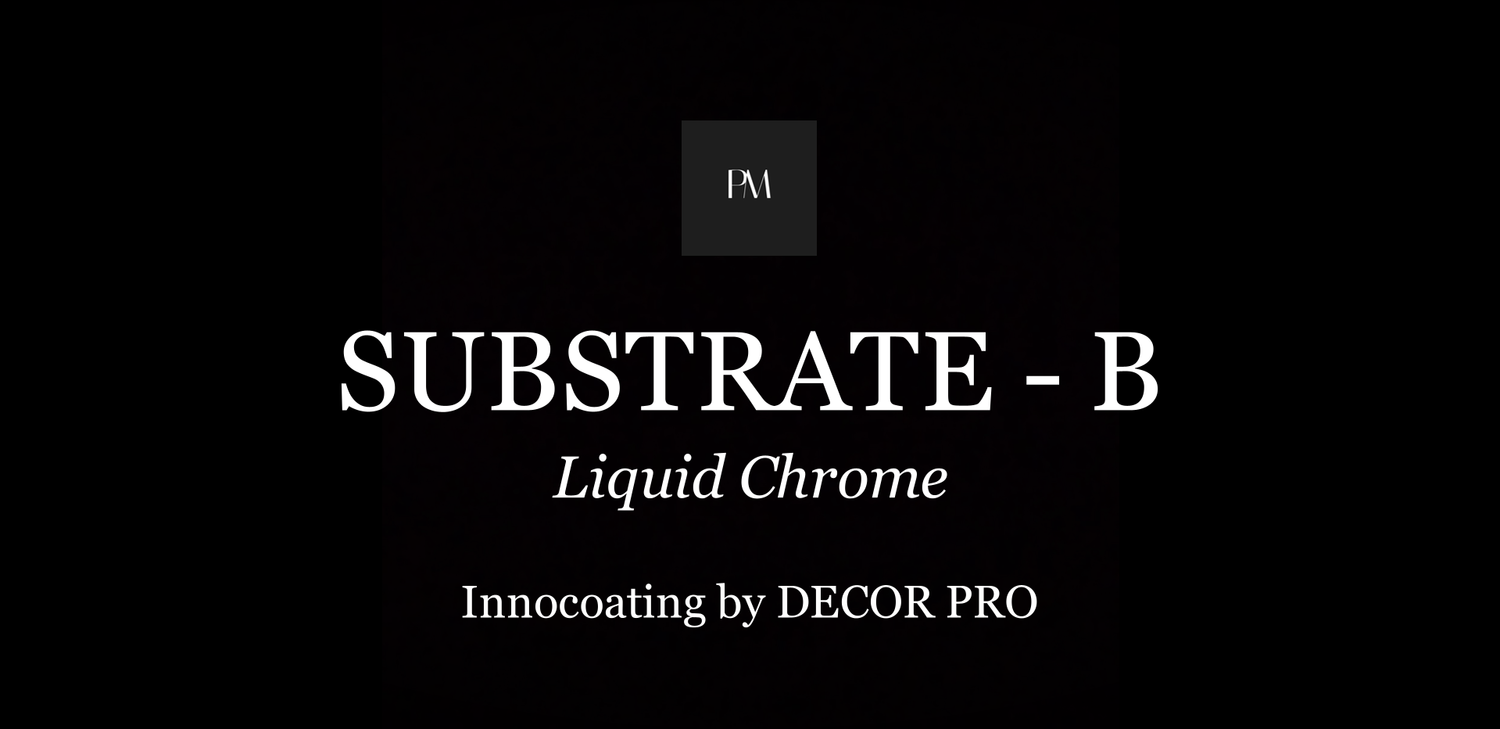 SUBSTRATE - B, подложка под декоративное покрытие PRO - CHROME